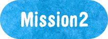 Mission2